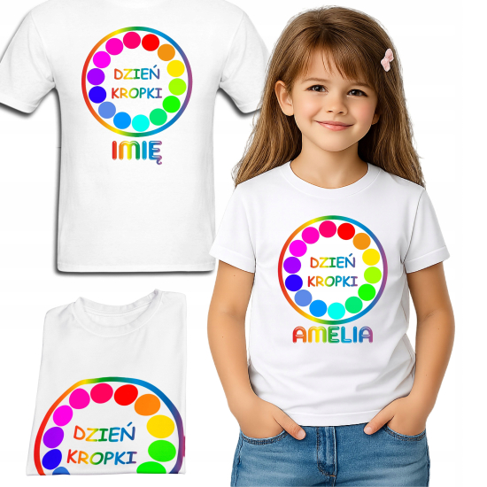 Koszulka Personalizowana dziecięca DZIEŃ KROPKI z napisem imieniem T-shirt damski męski dziecięcy